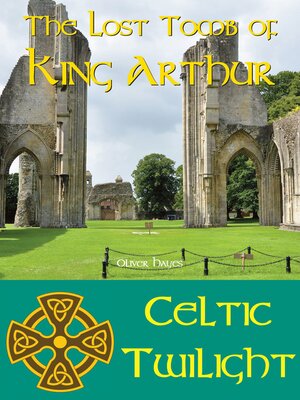 cover image of The Lost Tomb of King Arthur
